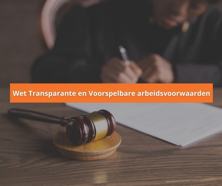 artikel wet transparante en voorspelbare arbeidsvoorwaarden gj hr partner